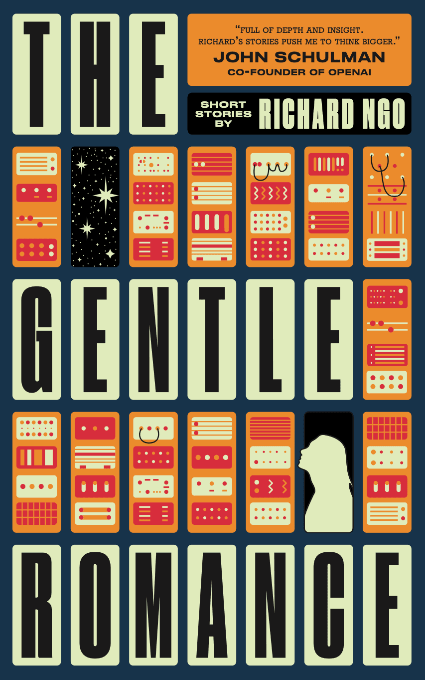 The Gentle Romance by Richard Ngo